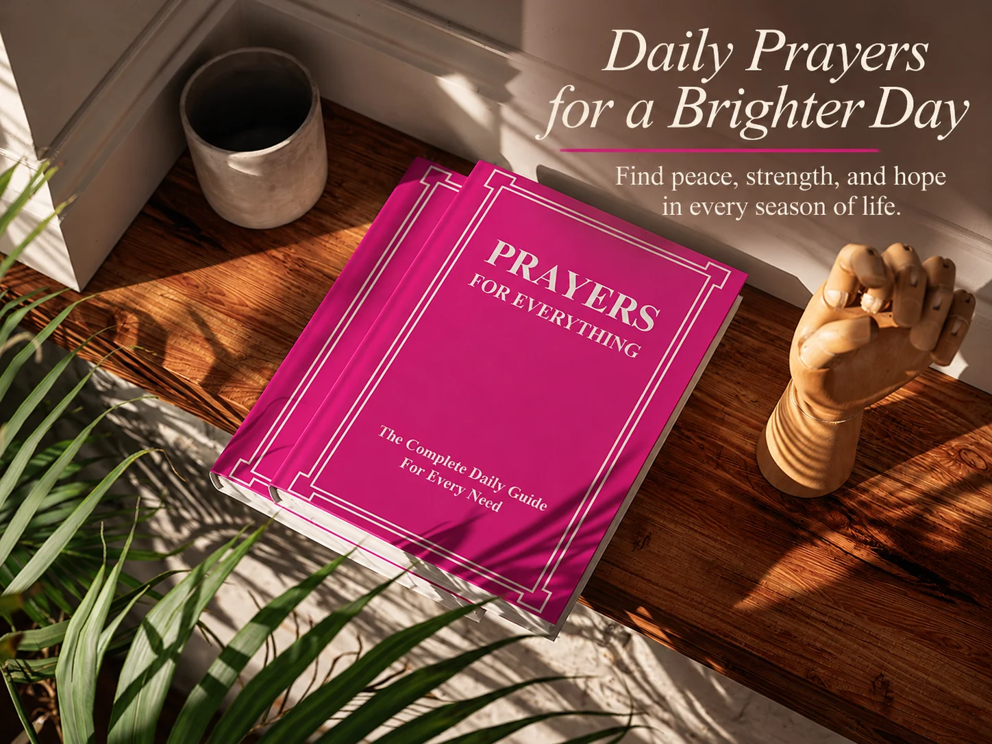 Daily Prayers for a Brighter Day